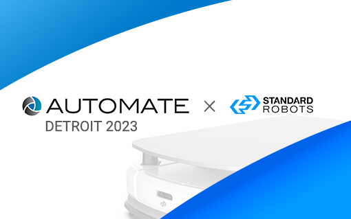斯坦德亮相底特律AUTOMATE，北美行業“元老”談中國機器人出海